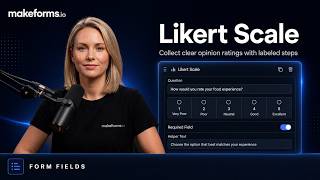 How to Use the Likert Scale Field in MakeForms