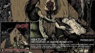 Abatuar - Los efectos de la gangrena y putrefacción
