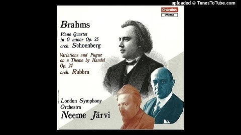 Brahms orch. Edmund Rubbra : Variations & Fugue on a theme by Handel Op. 24 (1861 orch. 1938)