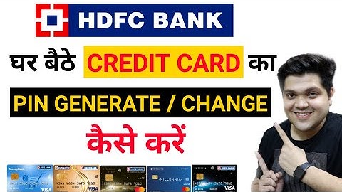 How to generate HDFC Credit card Pin online | Forgot / Change HDFC Credit Card Pin | In 2022