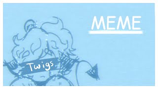 Twigs meme - (animation practice)
Oop haven’t uploaded for a hot minute lol
Original: Lili Lavender
(I do not own the song, please support the original creator) Twigs meme - (animation practice)