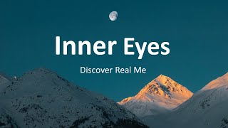 Inner Eyes - Discover Real Me