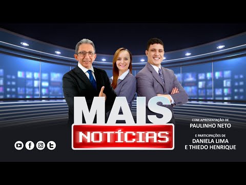 📻 MAIS  NOTÍCIAS 📻 30/04/2024