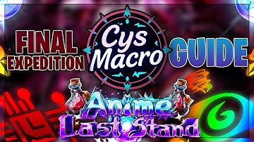 How To Macro FINAL EXPEDITION With CYS Macro In Roblox Anime Last Stand! (EASY REROLLS!)