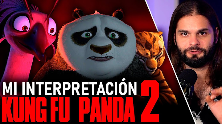 ¿REALMENTE ENTENDISTE qué es la PAZ INTERIOR? | Kung Fu Panda 2 | Relato y Reflexiones