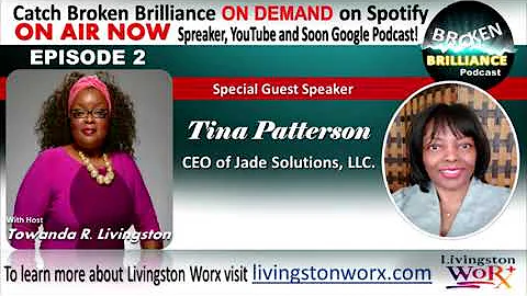 Broken Brilliance Episode 2 featuring Tina Patters...