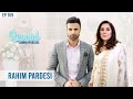 Rahim Pardesi | Nasreen | On Love, Marriage and Family | Rewind with Samina Peerzada