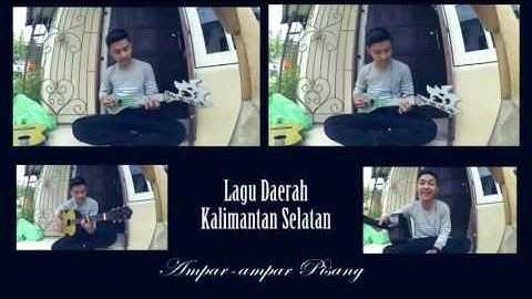Lagu daerah kalimantan selatan "Ampar-ampar pisang" ~ musik panting (by Muhajir)