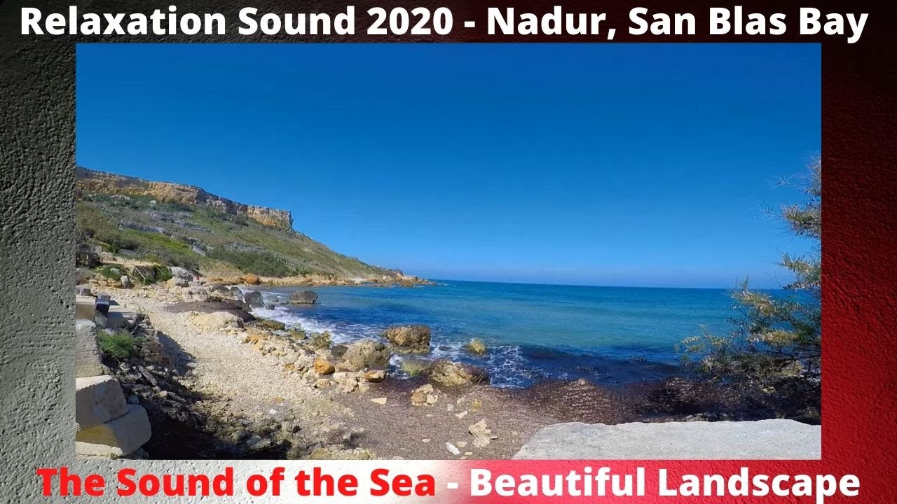 ASMR Sound 2020 - San Blas Bay (Nadur) - The Sound of the Sea