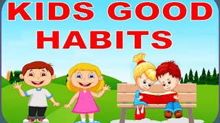 Good Habits For Kids | Good Habits In English | Learn Good Habits | @StudyWorldTV