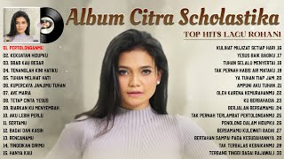 Citra Scholastika Full Album | Lagu Rohani Terbaru 2022