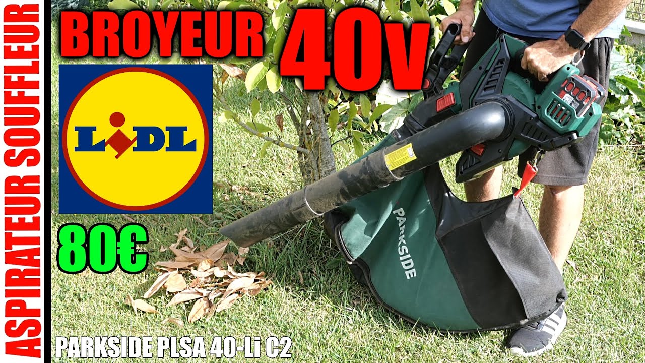 LIDL Aspirateur souffleur/broyeur électrique sans fil 40V PARKSIDE PLSA  40-Li C2 320 km/h - YouTube