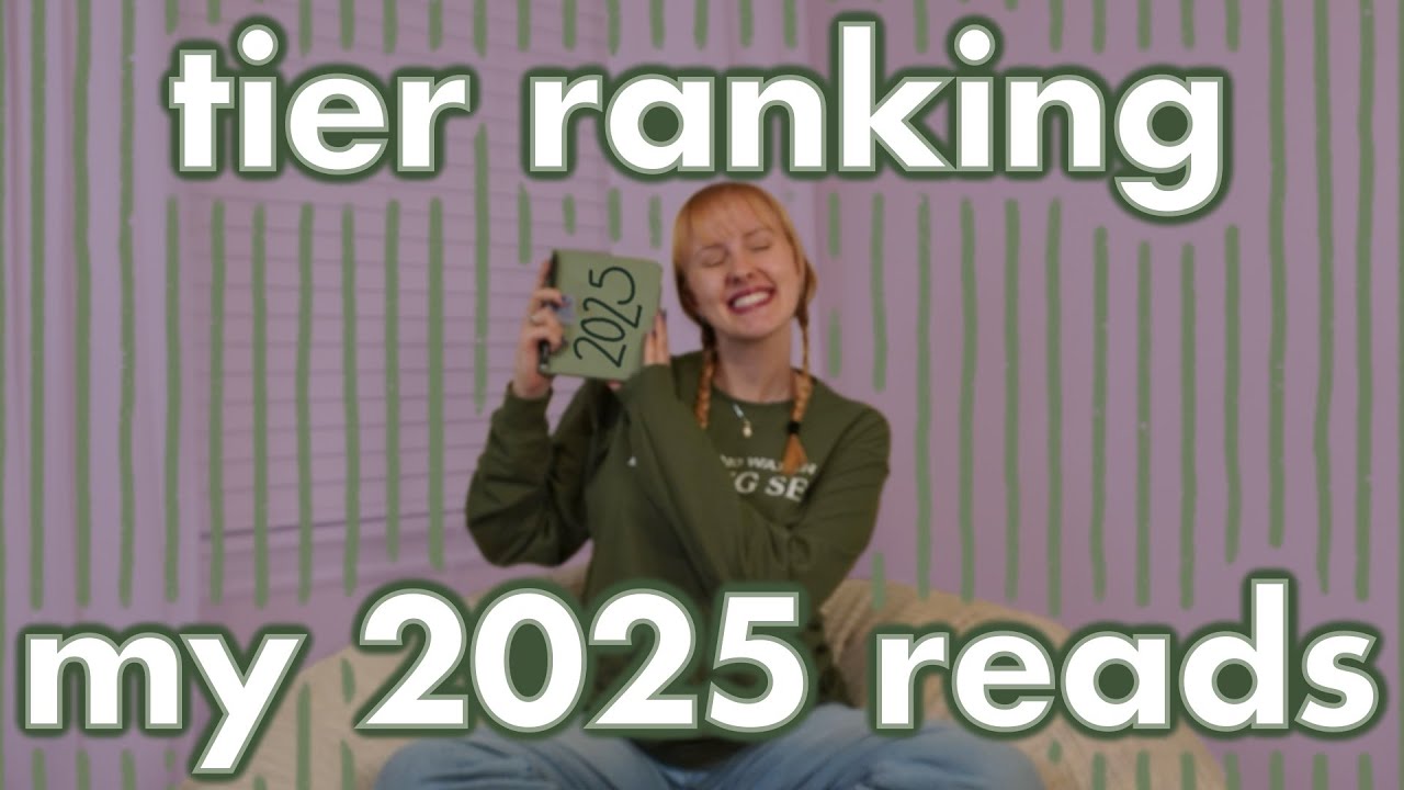 Tier Ranking My 2025 Reads