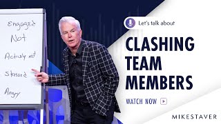 Mondays with Mike: How to Coach a Team Member Who Clashes with Others | Team Leadership & Coaching
