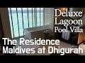 The Residence Maldives at Dhigurah - Deluxe Lagoon Pool Villa Room Tour | Walk Through / 더 레지던스 디구라