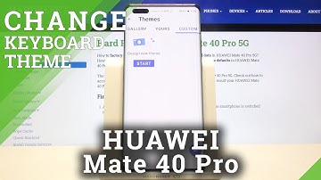 How to Customize Keyboard Theme with Picture Photo on HUAWEI Mate 40 Pro - Keyboard Settings