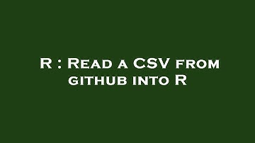 R : Read a CSV from github into R