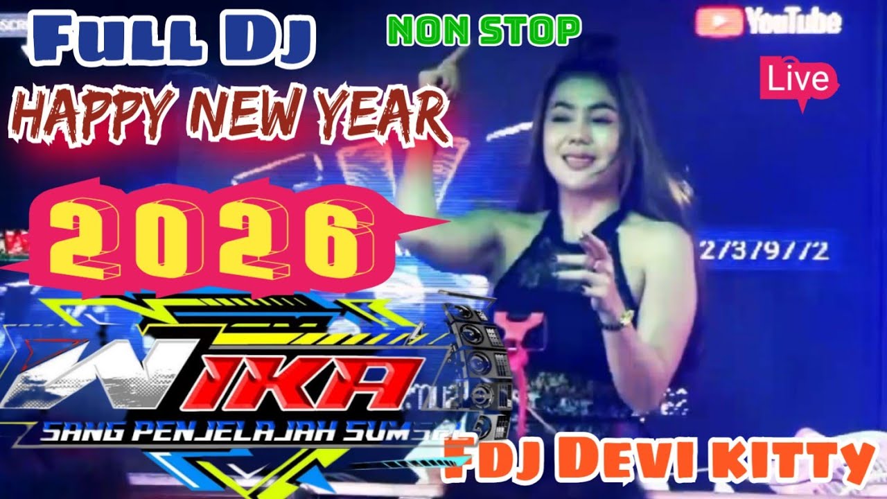 LIVE NON STOP FULL DJ SPECIAL HAPPY NEW YEAR 2026 FDJ DEVI KITTY