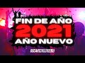 MIX FIN DE AÑO 2020 | AÑO NUEVO 2021 - (LO MEJOR DEL 2020) - REGGAETON