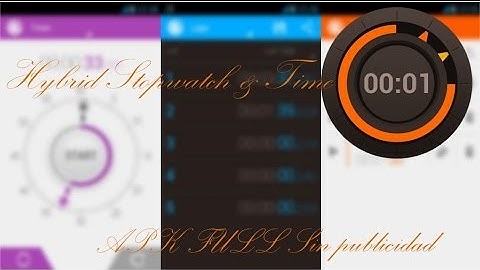 Hybrid Stopwatch & Timer - Cronómetro Cuenta Regresiva: Tutorial + APK FULL(SIN PUBLICIDAD) MEGA