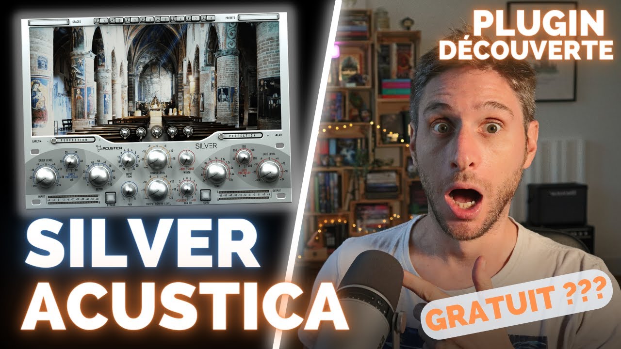 SILVER SPRING REVERB de ACUSTICA : PLUGIN DECOUVERTE ( gratuit ...