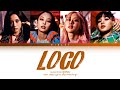 NOT Ai Cover How Would BLACKPINK Sing Loco By ITZY Color Coded Lyrics Han Rom Eng