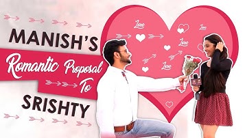 Manish Naggdev’s Romantic Proposal To Fiancé Srishty Rode | Exclusive