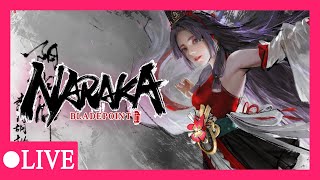  [Live] เกมอะไรชื่อ น่ารักอะ | Naraka: Bladepoint