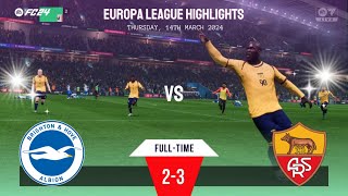 Brighton vs AS Roma | 14/03/2023 | Europa League Highlights | EAFC 24 #eafc24