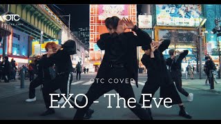 EXO (엑소) - The Eve (전야/前夜) (OTC Cover)