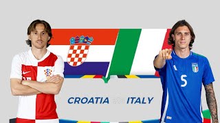 CROATIA vs ITALY | EURO | UEFA EURO 2024 | LIVE MATCH | WATCHALONG