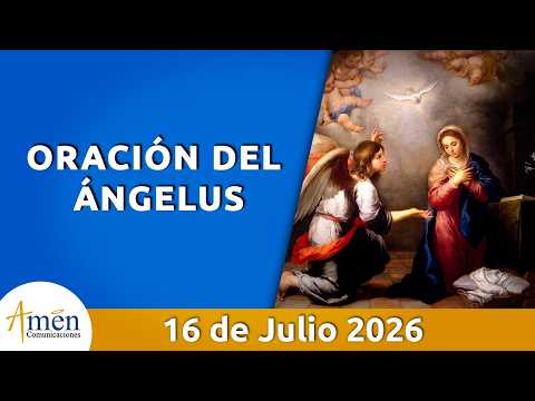 Ángelus De Hoy Jueves 16 Julio de 2026 l Padre Carlos Yepes I Católica I María