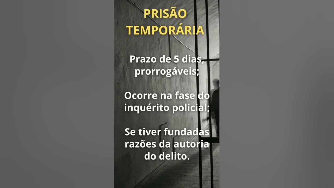 PRISÃO TEMPORÁRIA X PRISÃO PREVENTIVA - YouTube