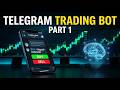 I Built a Telegram Trading Bot Using AI - Part 1