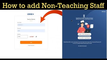 How to add Non-Teaching Staff | Teacher Module | UDISE PLUS| MOE