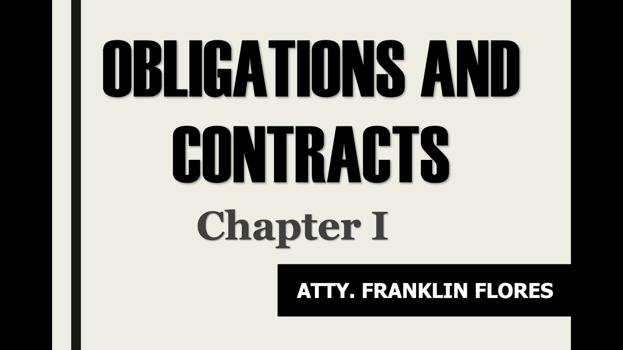 CHAPTER 1 | LAW ON OBLIGATIONS AND CONTRACTS