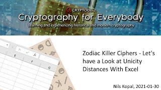 Zodiac Killer Ciphers – Let's have a Look at Unicity Distances With Excel