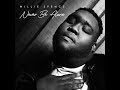 Willie Spence - Never Be Alone (Official Art Track)