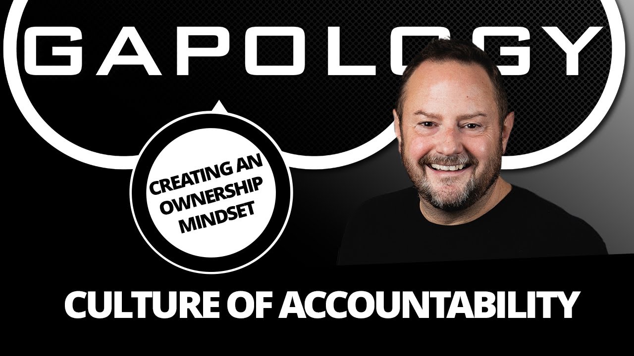 Culture of Accountability: An Ownership Mindset