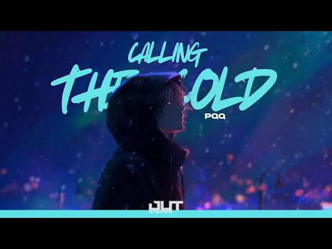PQQ - Calling The Cold [Outertone Release]