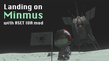Mission to Minmus using the IVA mod ASET || Kerbal Space Program