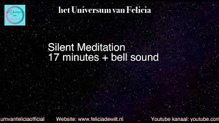 Silent meditation 17 minutes with bell sound