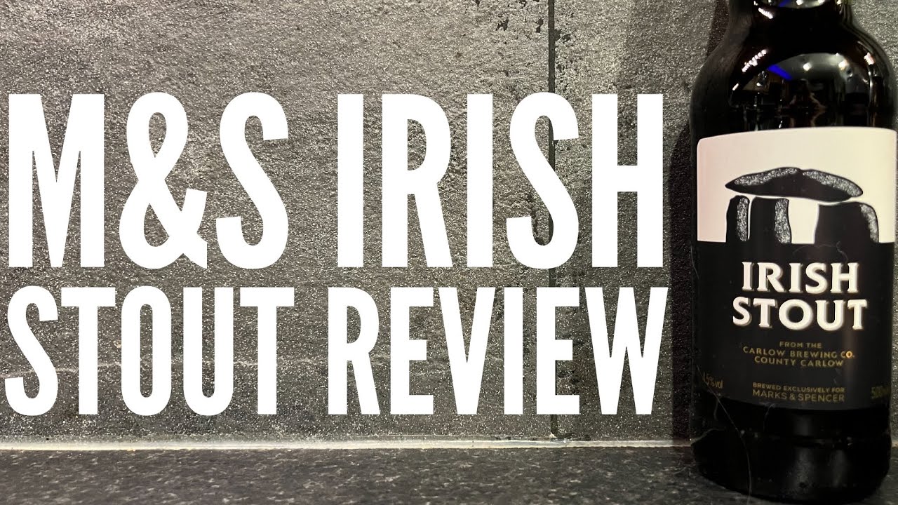 M&S Irish Stout Review , As Good As Guinness? , M&S Craft Beer Review YouTube