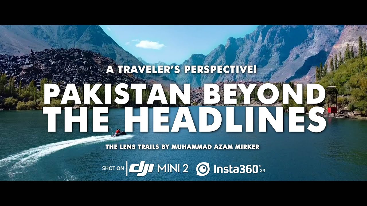 Unique Travel Experiences In Pakistan: Beyond The Headlines Unique Travel Experiences In Pakistan: Beyond The Headlines