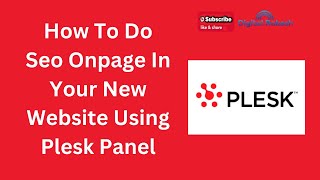 How to do seo onpage in your new website using plesk panel | Digital Rakesh
