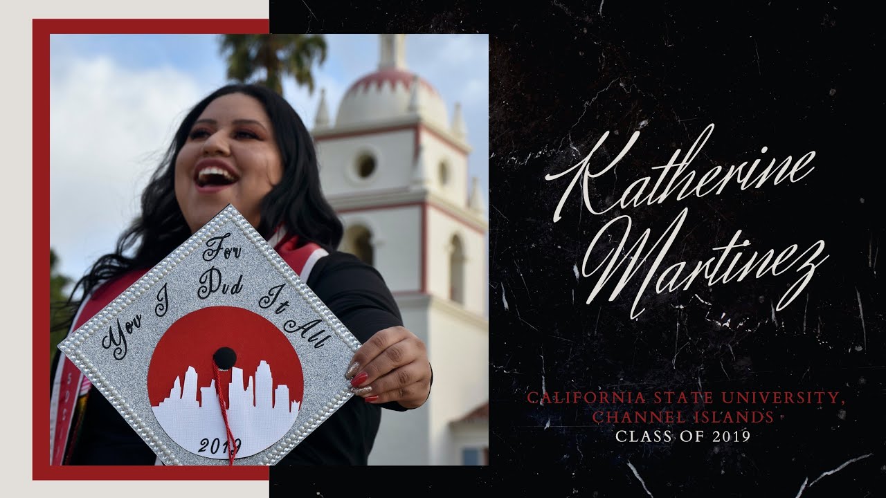 Kathy Martinez CSUCI Fall Class of 2019 YouTube