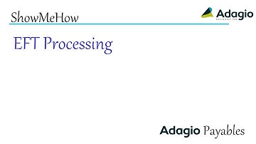 Adagio Payables - EFT Processing