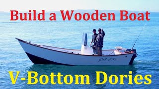 Build a Wooden Boat  VBottom Dories