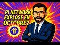 Pi Network explose en Octobre