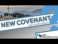 What is the new covenant